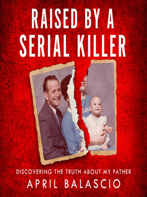 cover image of Raised by a Serial Killer